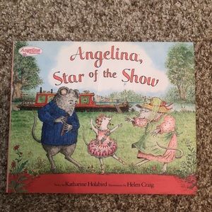 Angelina Ballerina Angelina, Star of the Show book